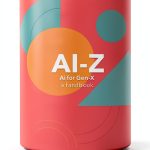 AI to Z: A Guide for Gen X Automate the Chaos Kindle Short Read-0